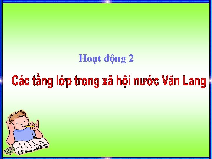 Hoạt động 2 