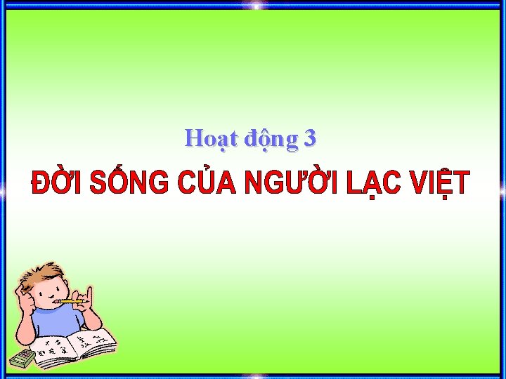 Hoạt động 3 