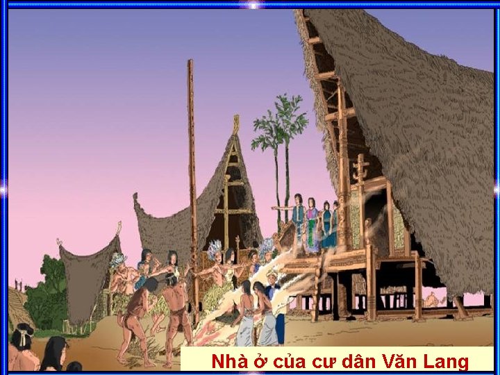 Nhà ở của cư dân Văn Lang 