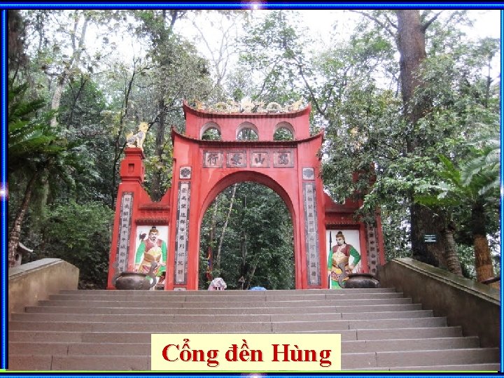 Cổng đền Hùng 