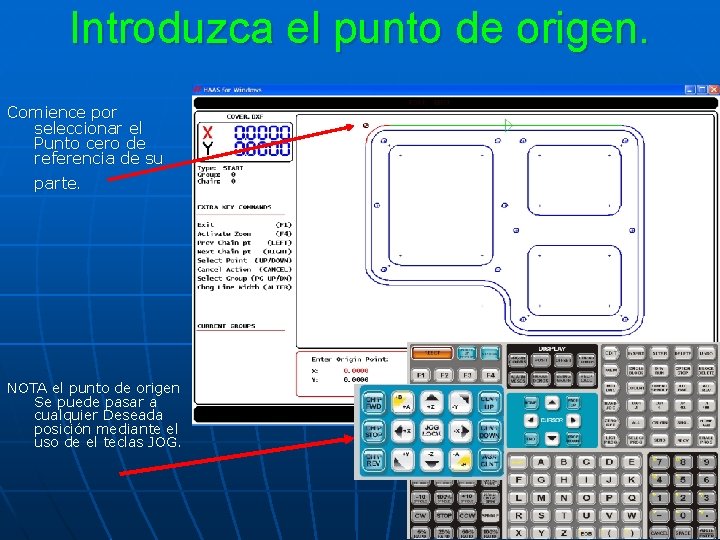 Introduzca el punto de origen. Comience por seleccionar el Punto cero de referencia de