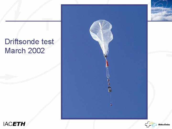 Driftsonde test March 2002 