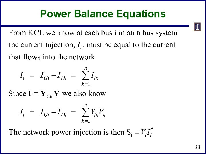 Power Balance Equations 33 Power Balance Equations 33