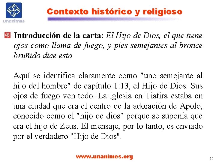 Contexto histórico y religioso Introducción de la carta: El Hijo de Dios, el que Contexto histórico y religioso Introducción de la carta: El Hijo de Dios, el que