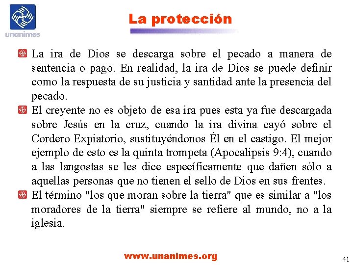 La protección La ira de Dios se descarga sobre el pecado a manera de La protección La ira de Dios se descarga sobre el pecado a manera de