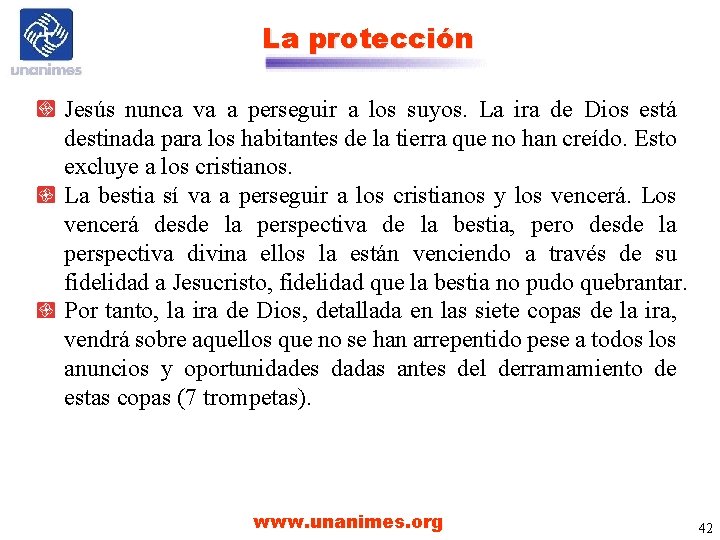 La protección Jesús nunca va a perseguir a los suyos. La ira de Dios La protección Jesús nunca va a perseguir a los suyos. La ira de Dios