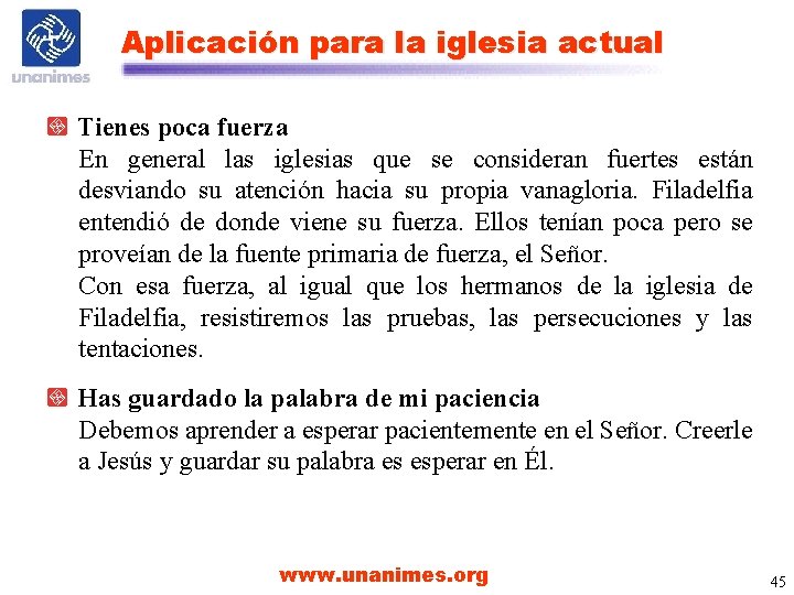 Aplicación para la iglesia actual Tienes poca fuerza En general las iglesias que se Aplicación para la iglesia actual Tienes poca fuerza En general las iglesias que se