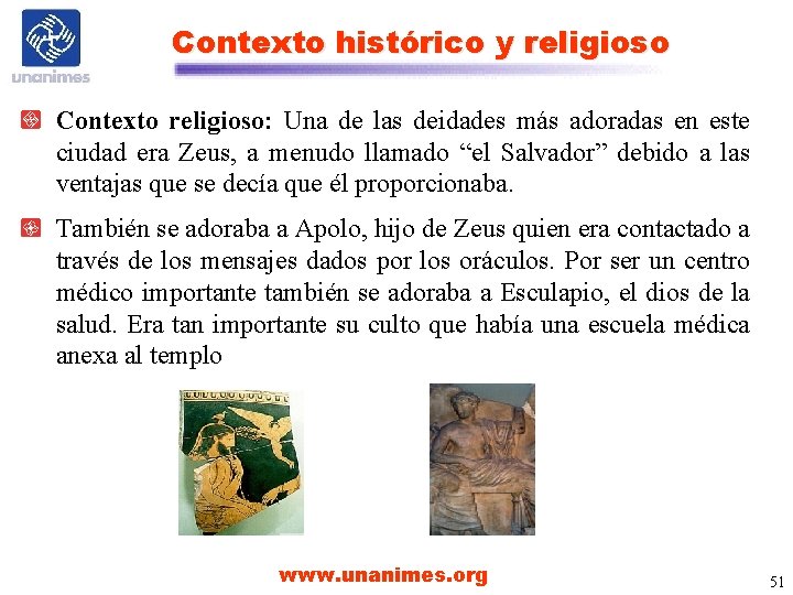 Contexto histórico y religioso Contexto religioso: Una de las deidades más adoradas en este Contexto histórico y religioso Contexto religioso: Una de las deidades más adoradas en este