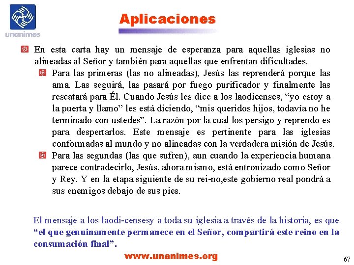 Aplicaciones En esta carta hay un mensaje de esperanza para aquellas iglesias no alineadas Aplicaciones En esta carta hay un mensaje de esperanza para aquellas iglesias no alineadas