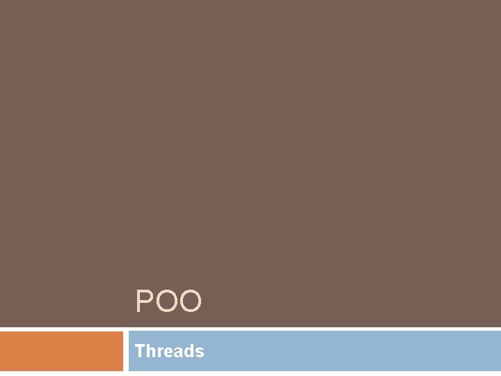 POO Threads 