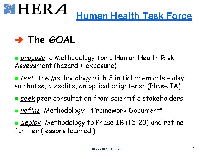 Human Health Task Force è The GOAL propose a Methodology for a Human Health