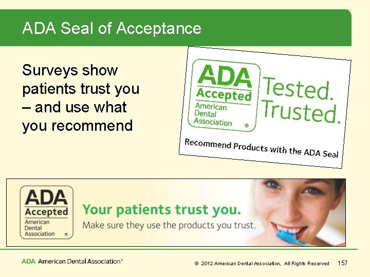 ADA Seal of Acceptance Surveys show patients trust you – and use what you