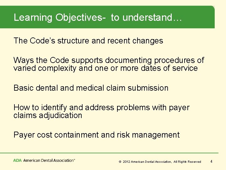 Learning Objectives- to understand… The Code’s structure and recent changes Ways the Code supports