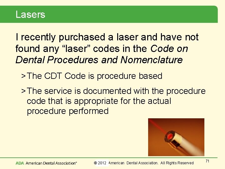 Lasers I recently purchased a laser and have not found any “laser” codes in