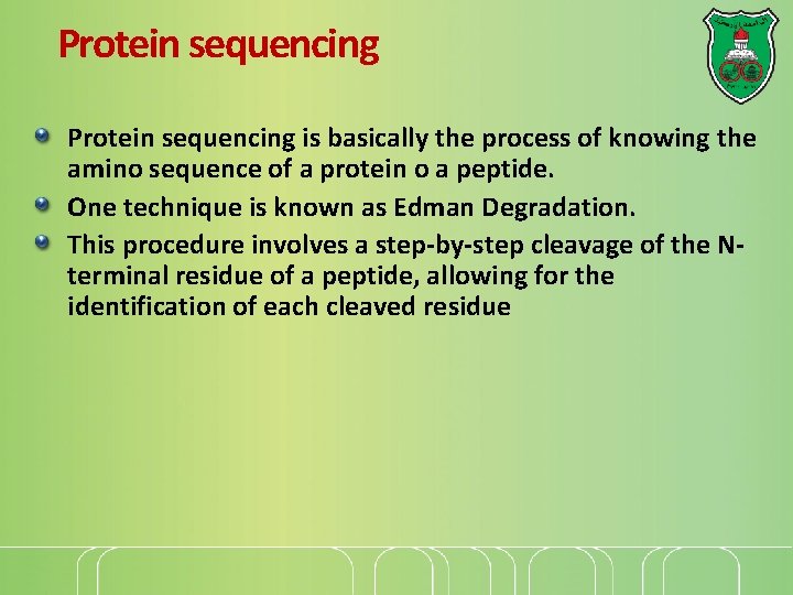 Protein sequencing is basically the process of knowing the amino sequence of a protein