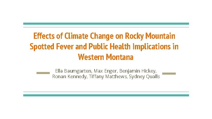 Effects of Climate Change on Rocky Mountain Spotted Fever and Public Health Implications in