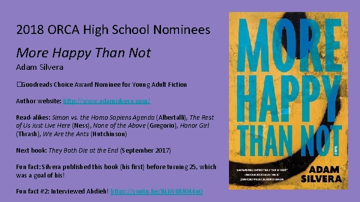 2018 ORCA High School Nominees More Happy Than Not Adam Silvera �Goodreads Choice Award