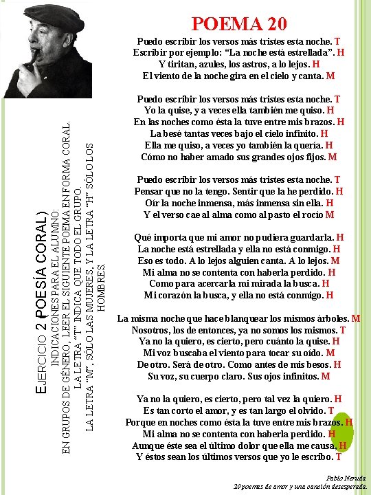 POEMA 20 INDICACIONES PARA EL ALUMNO: EN GRUPOS DE GÉNERO, LEER EL SIGUIENTE POEMA