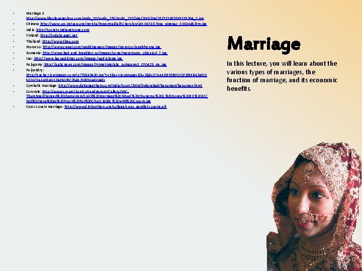  • • • • Marriage 1 http: //www. lifeofguangzhou. com/node_10/node_228/node_232/img/2007/04/18/117687898118304_1. jpg Chinese http: