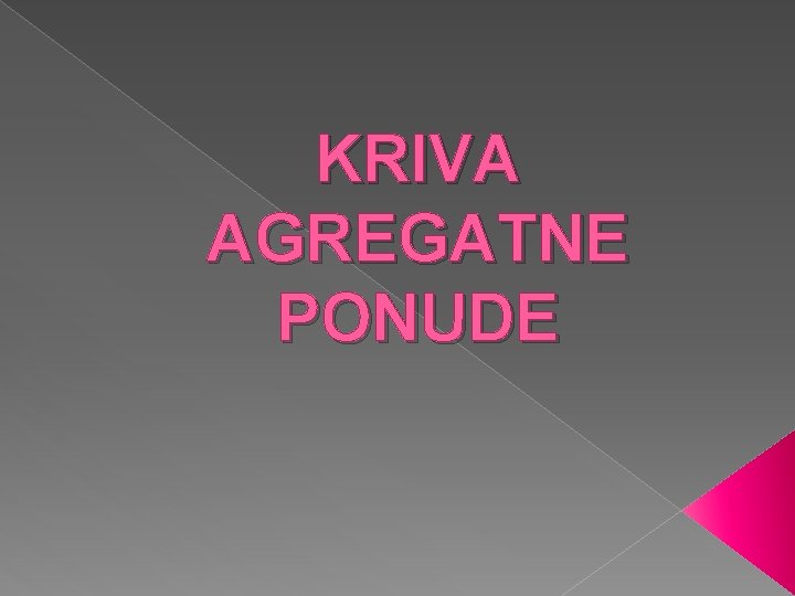 KRIVA AGREGATNE PONUDE KRIVA AGREGATNE PONUDE