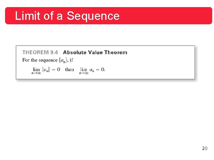 Limit of a Sequence 20 