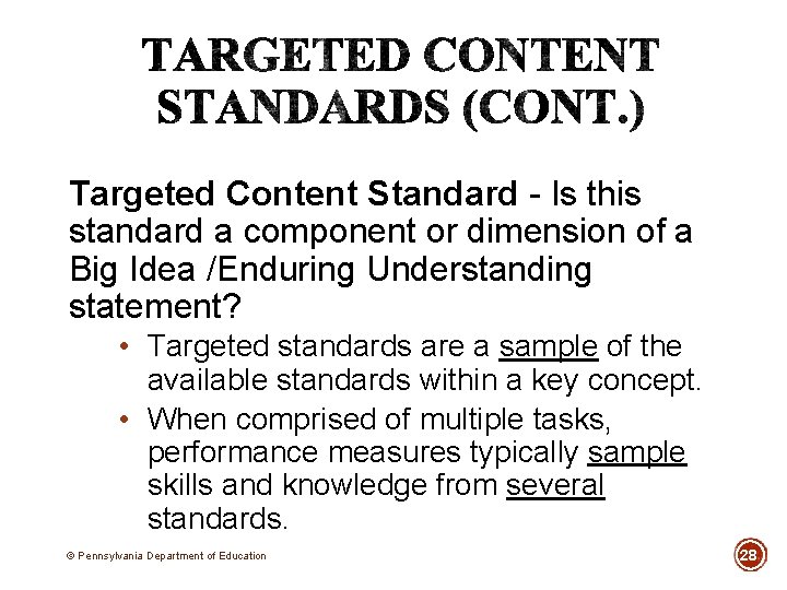 Targeted Content Standard - Is this standard a component or dimension of a Big Targeted Content Standard - Is this standard a component or dimension of a Big