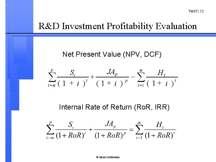 TMit. TI 13 R&D Investment Profitability Evaluation Net Present Value (NPV, DCF) JAp St