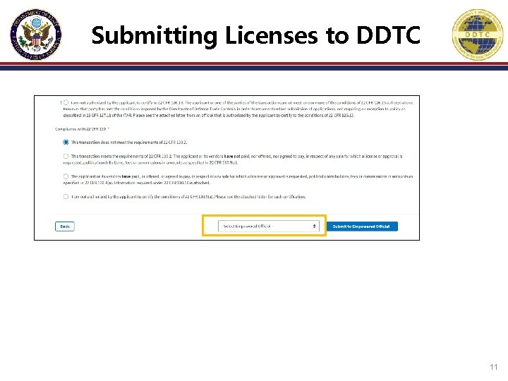 Submitting Licenses to DDTC 11 Submitting Licenses to DDTC 11