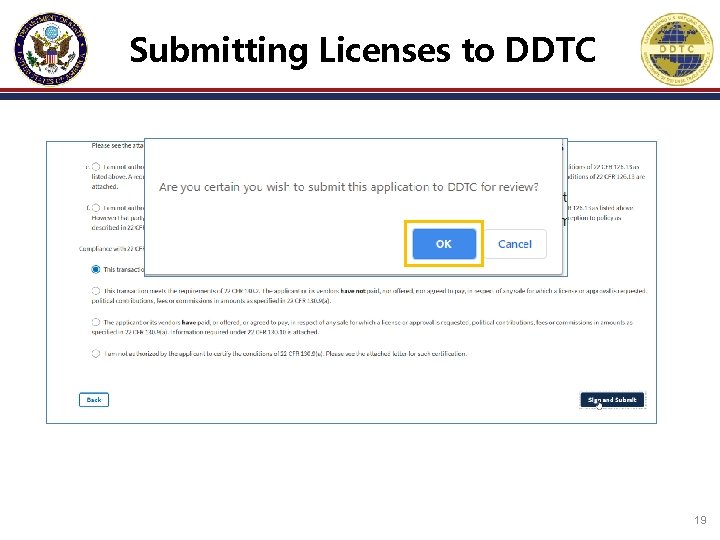 Submitting Licenses to DDTC 19 Submitting Licenses to DDTC 19