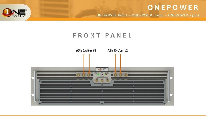 ONEPOWER 800 H – ONEPOWER 1200 C – ONEPOWER 1500 C FRONT PANEL ASIs