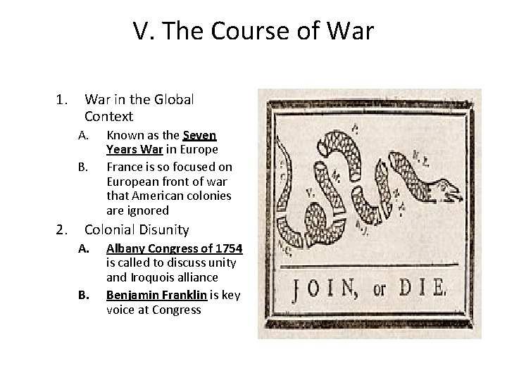 V. The Course of War 1. War in the Global Context A. B. 2. V. The Course of War 1. War in the Global Context A. B. 2.