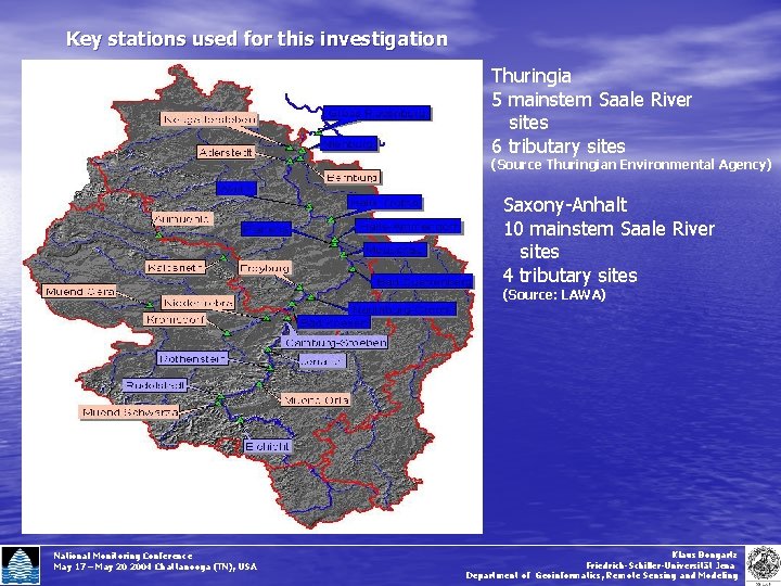 Key stations used for this investigation Thuringia 5 mainstem Saale River sites 6 tributary