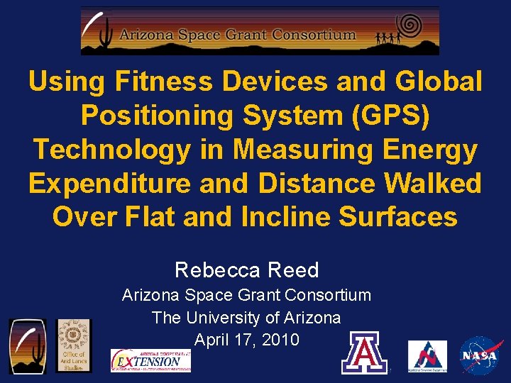 Using Fitness Devices and Global Positioning System (GPS) Technology in Measuring Energy Expenditure and
