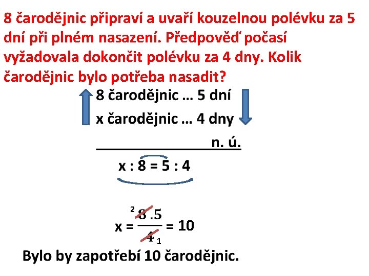 8 čarodějnic připraví a uvaří kouzelnou polévku za 5 dní při plném nasazení. Předpověď