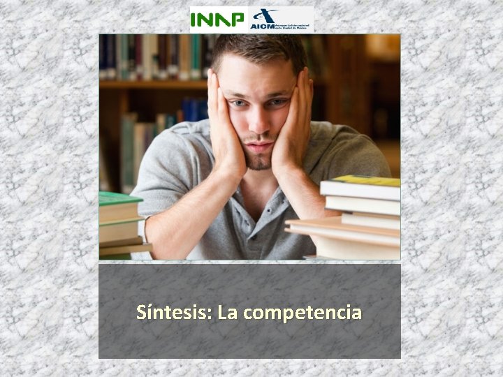 Síntesis: La competencia 