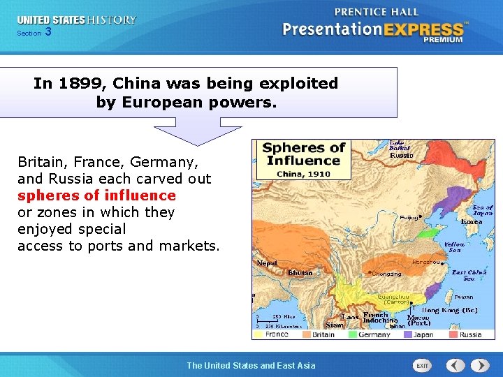 325 Section Chapter Section 1 In 1899, China was being exploited by European powers.