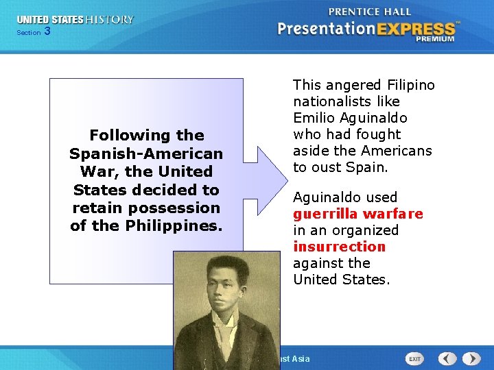 325 Section Chapter Section 1 Following the Spanish-American War, the United States decided to