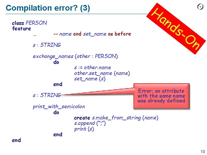 Compilation error? (3) class PERSON feature … Ha n ds -- name and set_name