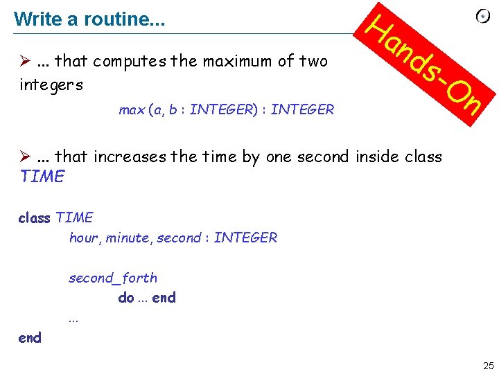 Write a routine. . . Ø. . . that computes the maximum of two