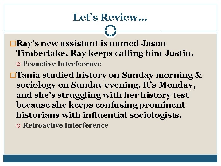 Let’s Review… �Ray’s new assistant is named Jason Timberlake. Ray keeps calling him Justin.