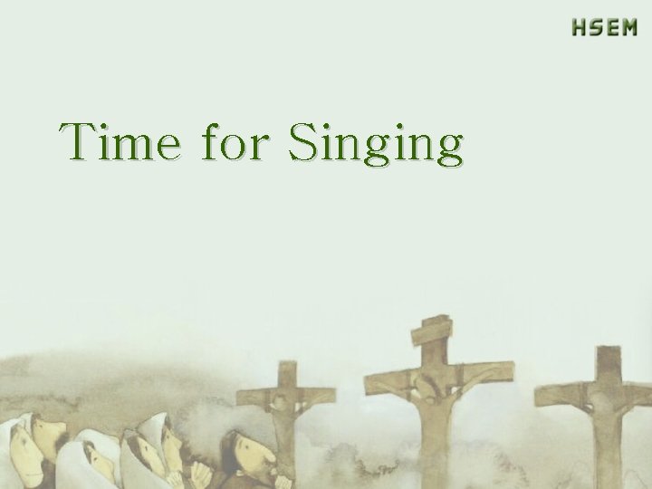 Time for Singing 