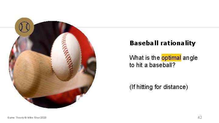 Baseball rationality What is the optimal angle to hit a baseball? (If hitting for Baseball rationality What is the optimal angle to hit a baseball? (If hitting for