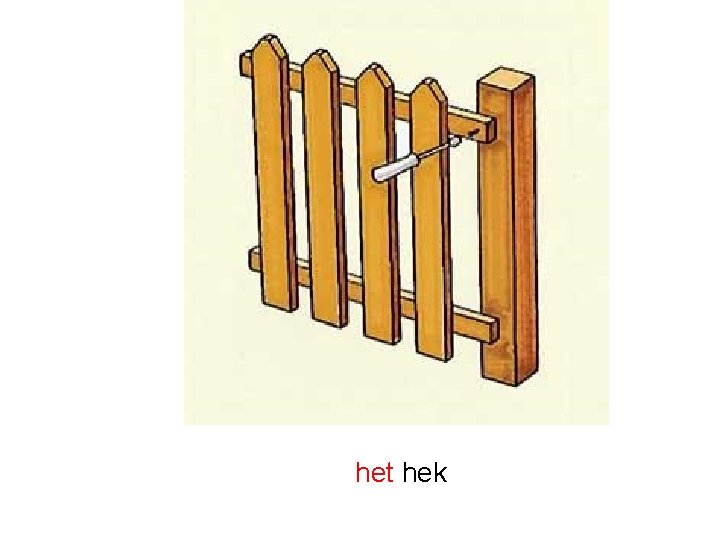 het hek 