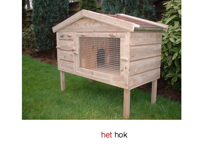 het hok 