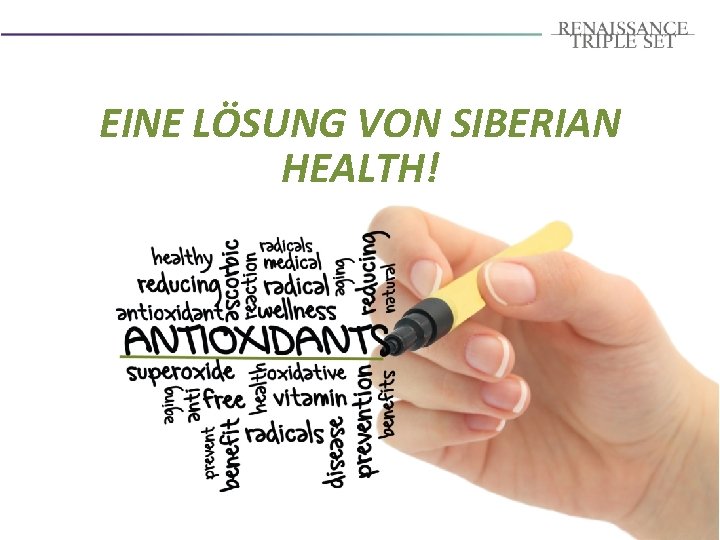 EINE LÖSUNG VON SIBERIAN HEALTH! 