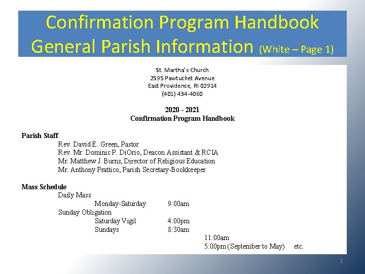 Confirmation Program Handbook General Parish Information (White – Page 1) St. Martha’s Church 2595