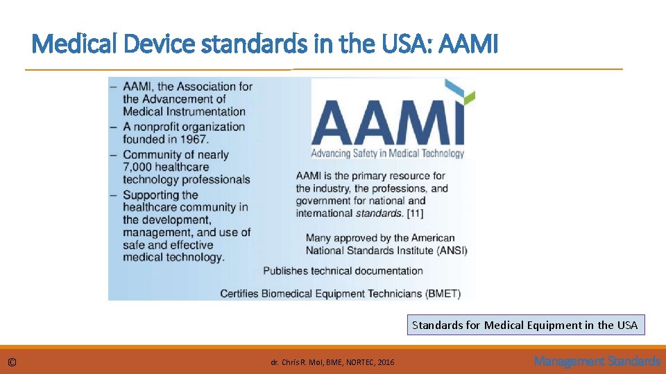 Medical Device standards in the USA: AAMI Standards for Medical Equipment in the USA