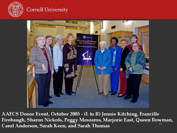 AAFCS Donor Event, October 2005 - (L to R) Jennie Kitching, Francille Firebaugh, Sharon