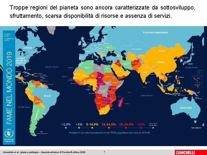 Troppe regioni del pianeta sono ancora caratterizzate da sottosviluppo, sfruttamento, scarsa disponibilità di risorse