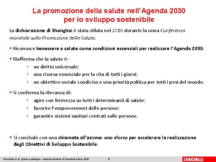 La promozione della salute nell’Agenda 2030 per lo sviluppo sostenibile La dichiarazione di Shanghai